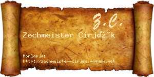 Zechmeister Cirjék névjegykártya